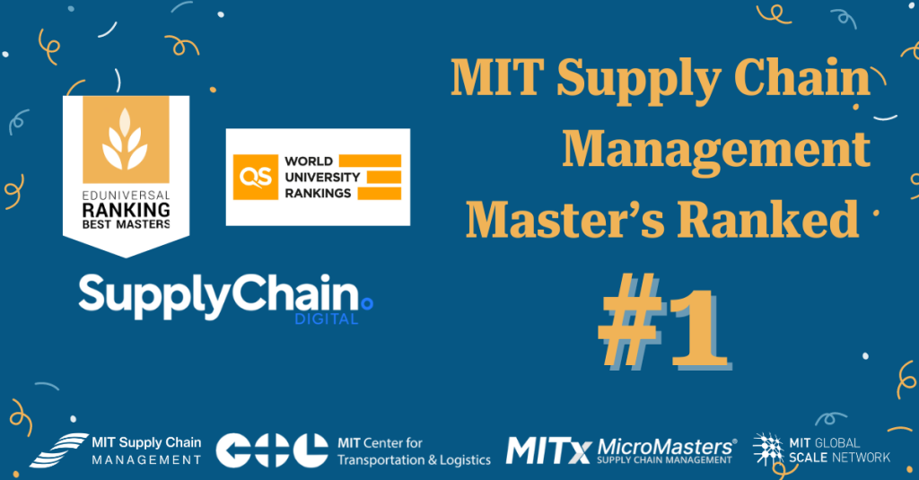 MIT Supply Chain Management Program Earns Top Honors in 2024 Rankings - SCM